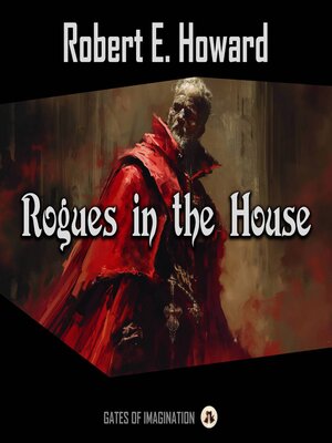 cover image of Rogues in the House